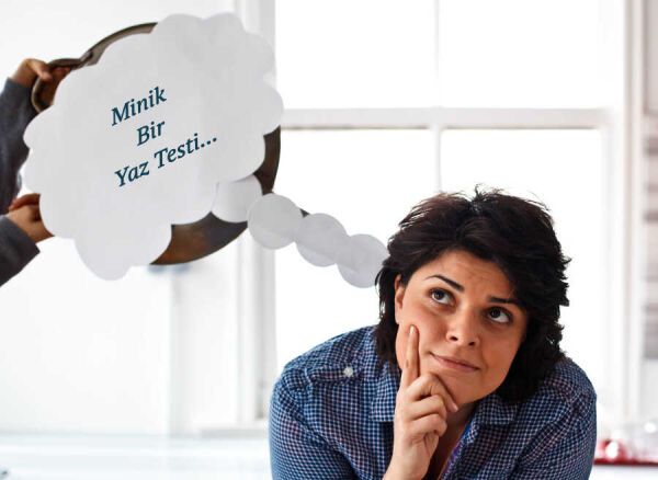 Minik Bir Yaz Testi - minik-bir-yaz-testi