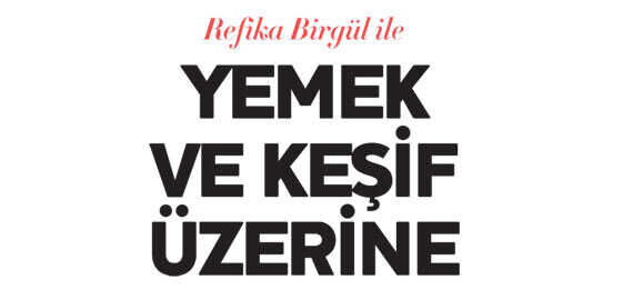 Neredekal Dergisi - Tülin Kılıç, Mesude Çakır - neredekal-dergisi-refika-birgul